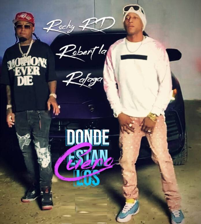 Robert La Ráfaga y Rochy RD